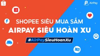 Người dùng AirPay bắt ngay cơ hội săn deal 1K cùng voucher giảm 100K trên Shopee, duy nhất ngày 11.11