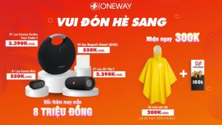 ONEWAY CHÀO HÈ 2021 - BỐC THĂM MAY MẮN TRỊ GIÁ 8 TRIỆU!!