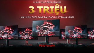 Chinh phục Đỉnh cao mới- 3 Triệu màn hình chơi game bán sạch chỉ trong 3 năm