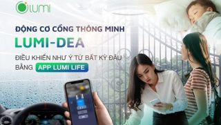 LUMI - DEA: cổng thông minh nhân IoT đầu tiên tại Việt Nam 