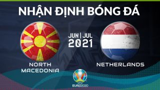 Nhận định bóng đá chuyên gia trận Hà Lan vs Bắc Macedonia 23h00 ngày 21/6, bảng C EURO 2021