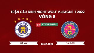Trực tiếp bóng đá Hà Nội vs Sài Gòn 19h15 20/7, V.League 2022: Link xem trực tiếp On Football FullHD