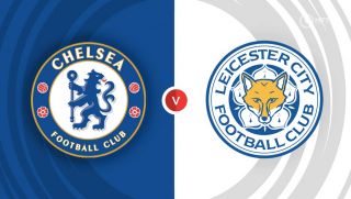 Xem trực tiếp bóng đá Chelsea vs Leicester ở đâu, kênh nào? Link xem trực tiếp Ngoại hạng Anh FullHD
