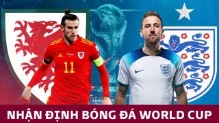 Nhận định bóng đá Anh vs Xứ Wales, bảng B World Cup 2022: Tam sư đối diện với nguy cơ bị loại sớm