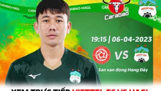 Xem bóng đá trực tuyến Viettel FC vs HAGL ở đâu, kênh nào? - Xem trực tiếp V.League 2023 trên FPT