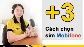 3 cách giúp bạn chọn sim Mobifone chính xác 100%