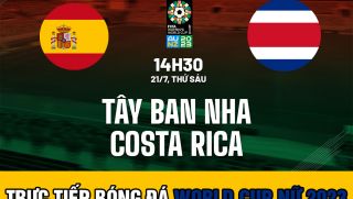 Trực tiếp bóng đá World Cup nữ 2023: Tây Ban Nha vs Costa Rica - Sao Man UTD là ứng cử viên vô địch
