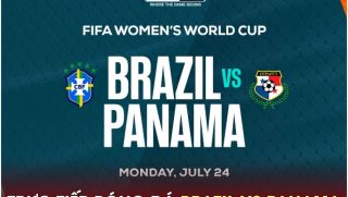 Xem trực tiếp bóng đá Brazil vs Panama ở đâu, kênh nào?; Link xem trực tiếp World Cup nữ 2023 HD