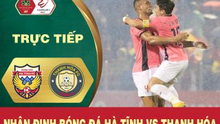 Nhận định bóng đá hôm nay: Hồng Lĩnh Hà Tĩnh - Đông Á Thanh Hóa, vòng 4 giai đoạn 2 V.League 2023