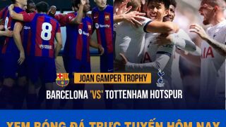 Trực tiếp bóng đá Barca vs Tottenham: Harry Kane tỏa sáng lần cuối trước khi gia nhập Bayern Munich?