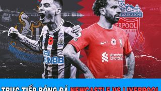 Xem bóng đá trực tuyến Liverpool vs Newcastle: Trực tiếp bóng đá Ngoại hạng Anh vòng 3 hôm nay K+