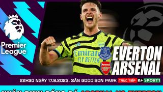 Nhận định bóng đá Everton vs Arsenal 22h30 ngày 17/9 - Lịch thi đấu Ngoại hạng Anh 2023/2024 vòng 5