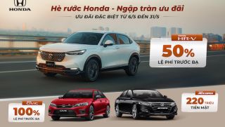 Honda tung chương trình khuyến mại 'cực khủng' cho các dòng ô tô trong tháng 5/2024