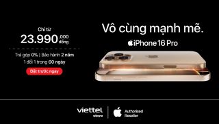 Viettel Store tung ưu đãi đặt trước iPhone 16 Series chỉ từ 17.990.000đ