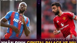 Nhận định bóng đá Crystal Palace vs MU - Vòng 5 Ngoại hạng Anh: 'Quỷ đỏ' tiếp đà thăng hoa?