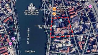 Lý do 1 hộ dân được đền bù hơn 400 tỷ để đi dời làm quảng trường, công viên phía đông hồ Hoàn Kiếm