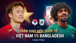 Kênh trực tiếp ĐT Việt Nam đấu với Bangladesh; Link xem VTV bóng đá Việt Nam 19h ngày 26/3