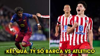 Kết quả, tỷ số Barca vs Atletico - Cúp C1 ngày 9/4: Lamine Yamal bất lực, Camp Nou sụp đổ