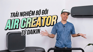 CU HIỆP TINH TẾ TRẢI NGHIỆM BỘ ĐÔI AIR CREATOR TỪ DAIKIN: VƯỢT TRỘI VÀ KHÁC BIỆT HOÀN TOÀN