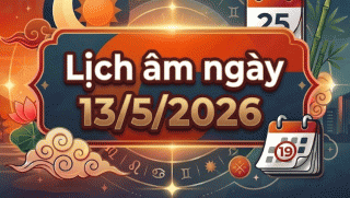 Xem lịch âm hôm nay 13/5/2026: Giờ tốt xấu, tuổi hợp - tuổi xung, việc nên và không nên tiến hành?
