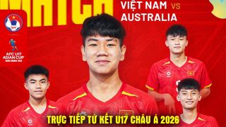 Trực tiếp Tứ kết U17 châu Á hôm nay 17/5 - U17 Việt Nam vs U17 Australia: ĐT Việt Nam nối dài kỷ lục