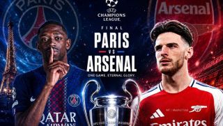 Lịch thi đấu PSG vs Arsenal - Chung kết UEFA Champions League 2025/26: CĐV Việt Nam hưởng lợi lớn