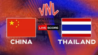 TRỰC TIẾP bóng chuyền Trung Quốc vs Thái Lan - Link xem trực tiếp bóng chuyền nữ VNL 2026