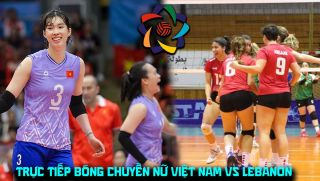 Xem trực tiếp bóng chuyền nữ Việt Nam đấu Lebanon ở đâu, kênh nào? Link phát sóng AVC Cup 2026