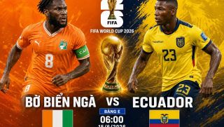 VTV trực tiếp bóng đá World Cup 2026 hôm nay 15/6 - Link xem trực tiếp Bờ Biển Ngà vs Ecuador