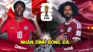 Nhận định bóng đá Canada vs Qatar, 5h ngày 19/6 - World Cup 2026: Giải mã hiện tượng châu Á