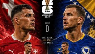 Trực tiếp bóng đá Thụy Sĩ vs Bosnia, 2h ngày 19/6 - Link xem trực tiếp World Cup 2026 trên VTV6 HD