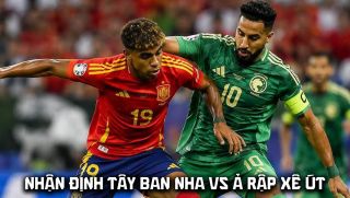 Nhận định bóng đá Tây Ban Nha vs Ả rập Xê út - World Cup 2026: Hung thần của Messi khiến Yamal ôm hận?