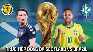 VTV6 trực tiếp bóng đá Scotland vs Brazil 5h ngày 25/6 - Link xem trực tiếp World Cup 2026 hôm nay