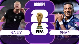 Dự đoán tỷ số, kết quả Na Uy vs Pháp - World Cup 2026: Mbappe 'đại chiến' Haaland?