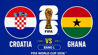 Dự đoán kết quả, tỷ số Croatia vs Ghana - World Cup 2026: Modric nhận cú hích từ siêu máy tính