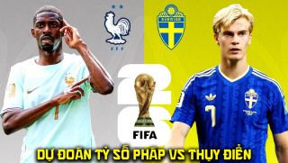 Dự đoán tỷ số Pháp vs Thụy Điển, 4h00 ngày 1/7 - Nhận định bóng đá World Cup 2026 hôm nay