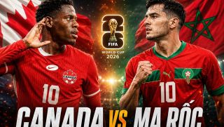 VTV trực tiếp bóng đá Canada vs Ma Rốc - Link xem trực tiếp World Cup 2026 hôm nay 5/7 trên VTV3