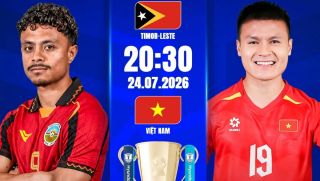 Dự đoán đội hình ĐT Việt Nam vs Timor Leste 20h30 ngày 24/7 - Nhận định bóng đá ASEAN Cup 2026 hôm nay