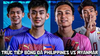 Trực tiếp bóng đá Philippines vs Myanmar 17h ngày 28/7 - VTV5 VTV6 trực tiếp AFF Cup 2026 hôm nay