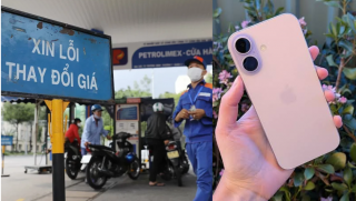 Giá xăng dầu hôm nay 31/7 tăng gần 2.000 đồng/lít, E5 rẻ hơn E10, giá iPhone 17 cũ rẻ bèo