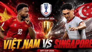 Nhận định bóng đá Việt Nam vs Singapore - AFF Cup 2026: Đình Bắc tiếp tục lập kỷ lục?