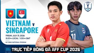 VTV5 VTV6 trực tiếp bóng đá Việt Nam vs Singapore 20h ngày 31/7 - Link xem trực tiếp AFF Cup 2026 hôm nay