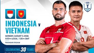 Trực tiếp bóng đá Indonesia vs Việt Nam hôm nay 3/8 - AFF Cup 2026: Xuân Son 'đóng hòm' trận đấu