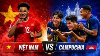 Lịch thi đấu bóng đá Việt Nam hôm nay 7/8 - Lịch thi đấu Việt Nam vs Campuchia mới nhất