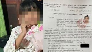 Đắk Lắk: Bé gái để lại lá thư xin nghỉ học rồi mất tích kỳ lạ, 2 tuần sau công an tìm thấy ở nơi không ngờ đến
