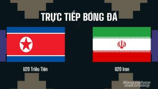 Xem trực tiếp U20 Triều Tiên vs U20 Iran ở đâu, kênh nào? Link xem trực tiếp VL U20 châu Á 2027hôm nay