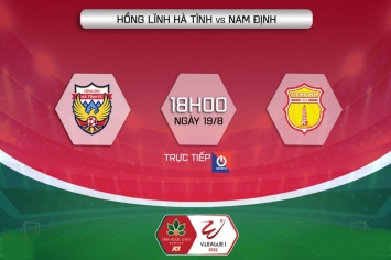 Xem trực tiếp bóng đá Hà Tĩnh vs Nam Định ở đâu, kênh nào? Link trực tiếp Vòng 13 V.League 2022