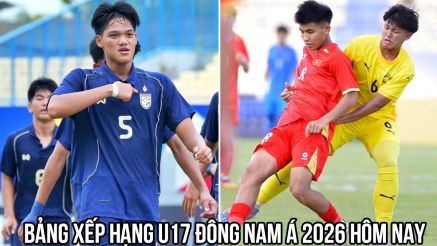 Bảng xếp hạng U17 Đông Nam Á hôm nay 15/4: Thái Lan thua sốc; ĐT Việt Nam rộng cửa giành ngôi vương?
