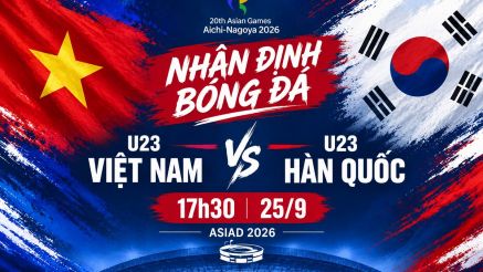 Nhận định bóng đá U23 Việt Nam vs U23 Hàn Quốc - Dự đoán kết quả bóng đá nam ASIAD 2026 hôm nay