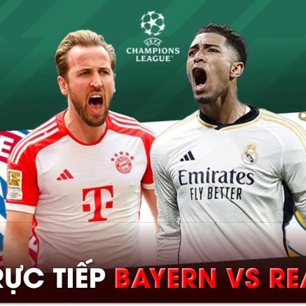 Xem trực tiếp bóng đá Bayern Munich vs Real Madrid ở đâu, kênh nào? Link xem Cúp C1 Champions League